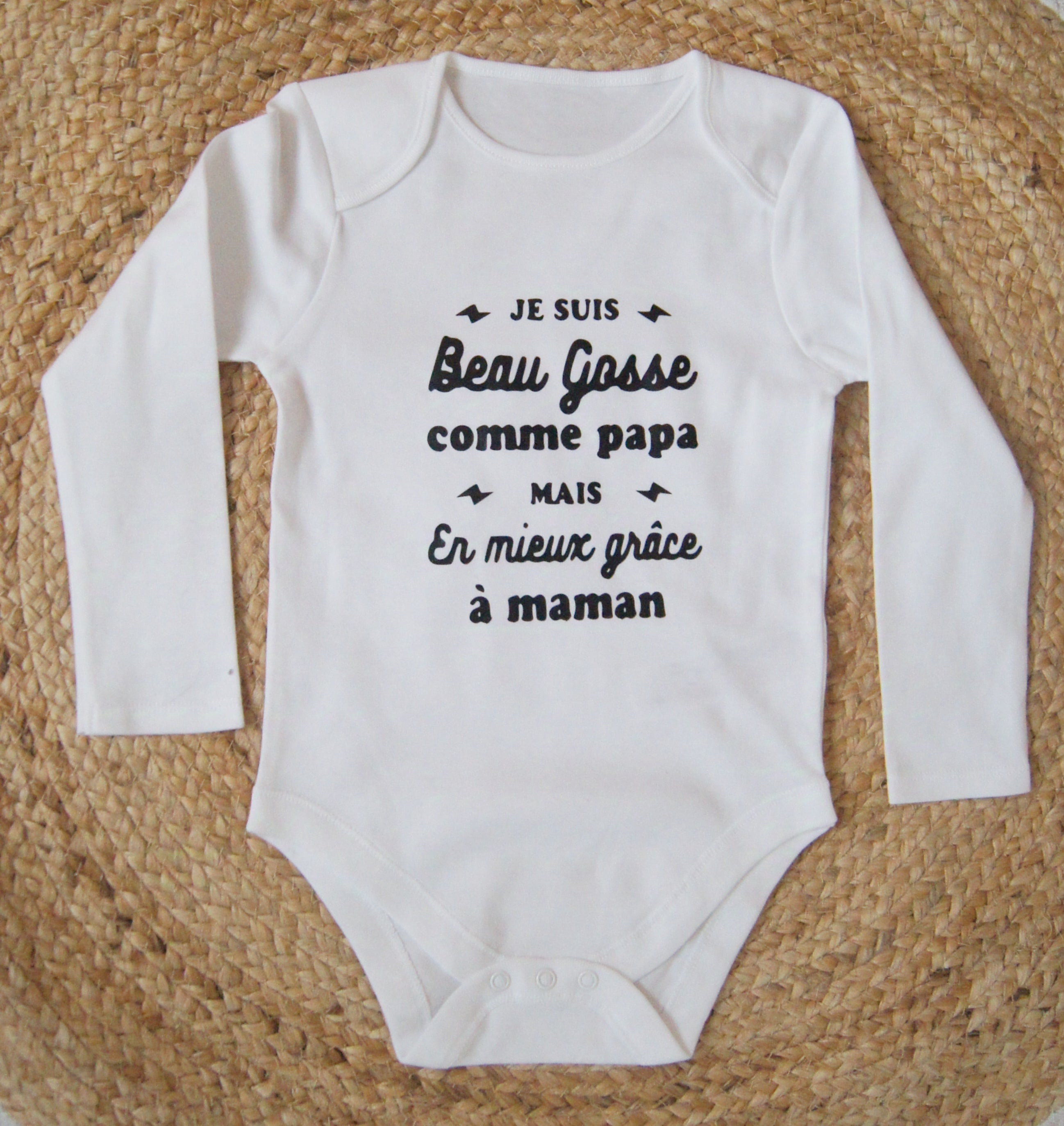 Body " Je suis beau gosse comme papa grace à maman"